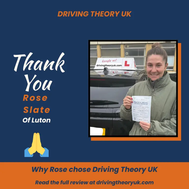 Thank you from Rose Slater of Luton, a Driving Theory UK pupil